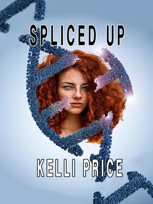 cover image of Spliced Up